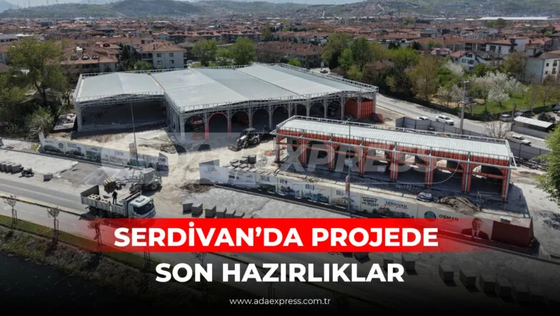 Serdivan Yeni Pazar Projesi inşaat aşaması ve modern pazar alanı çalışmaları