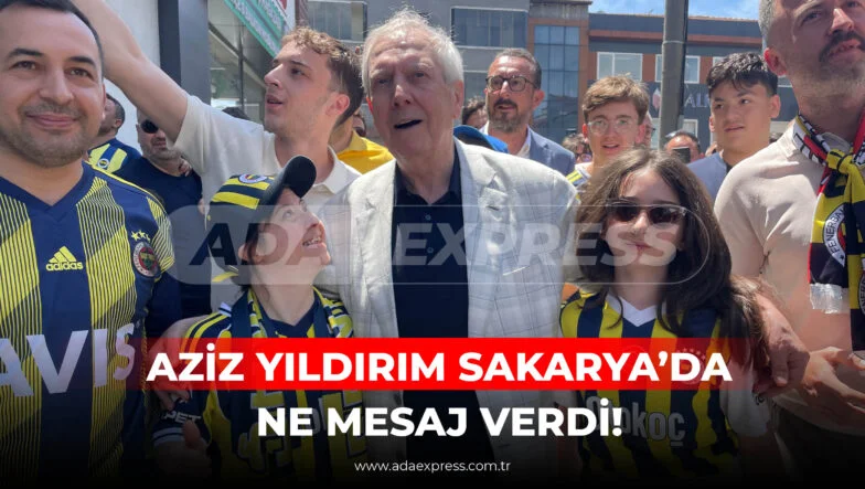 Aziz Yıldırım Sakarya’da taraftarlarla buluşurken Serdivan’daki yoğun karşılama