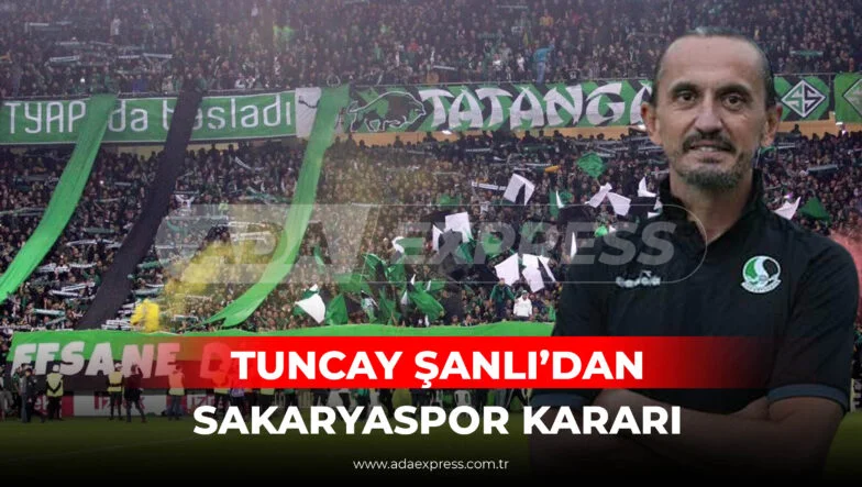 Tuncay Şanlı’nın Sakaryaspor başkanlık sürecine ilişkin kamuoyuna yaptığı yazılı açıklama