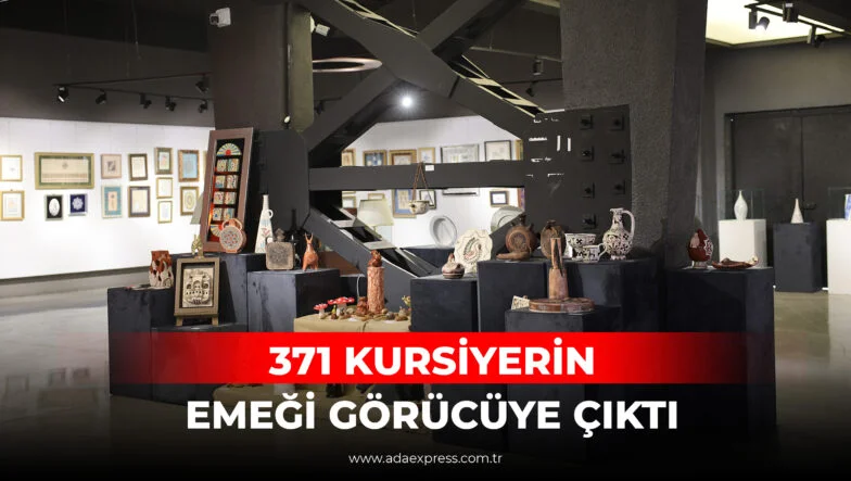 371 KURSİYERİN EMEĞİ GÖRÜCÜYE ÇIKTI