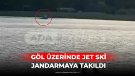 GÖL ÜZERİNDE JET SKİ JANDARMAYA TAKILDI