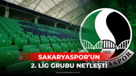 SAKARYASPOR'UN İKİNCİ LİG GRUBU NETLEŞTİ