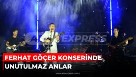 FERHAT GÖÇER KONSERİNDE UNUTULMAZ ANLAR