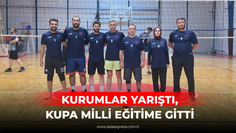 Kurumlar Yarıştı, Kupa Milli Eğitime Gitti