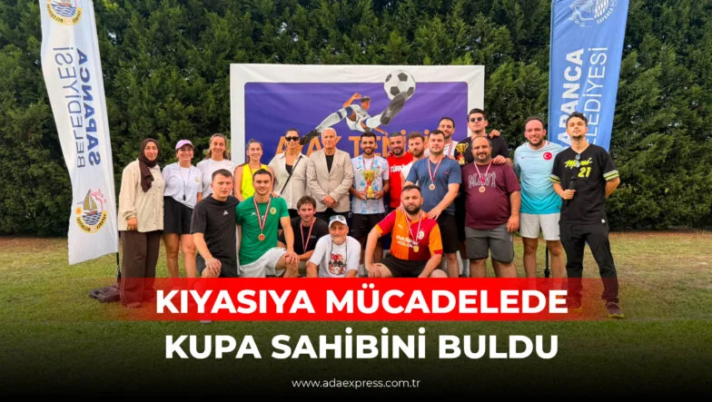 KIYASIYA MÜCADELEDE KUPA SAHİBİNİ BULDU