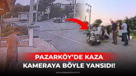 PAZARKÖY’DE KAZA KAMERAYA BÖYLE YANSIDI!