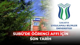 SUBÜ’DE ÖĞRENCİ AFFI İÇİN SON TARİH