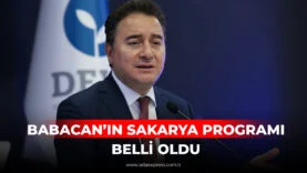 BABACAN’IN SAKARYA PROGRAMI BELLİ OLDU