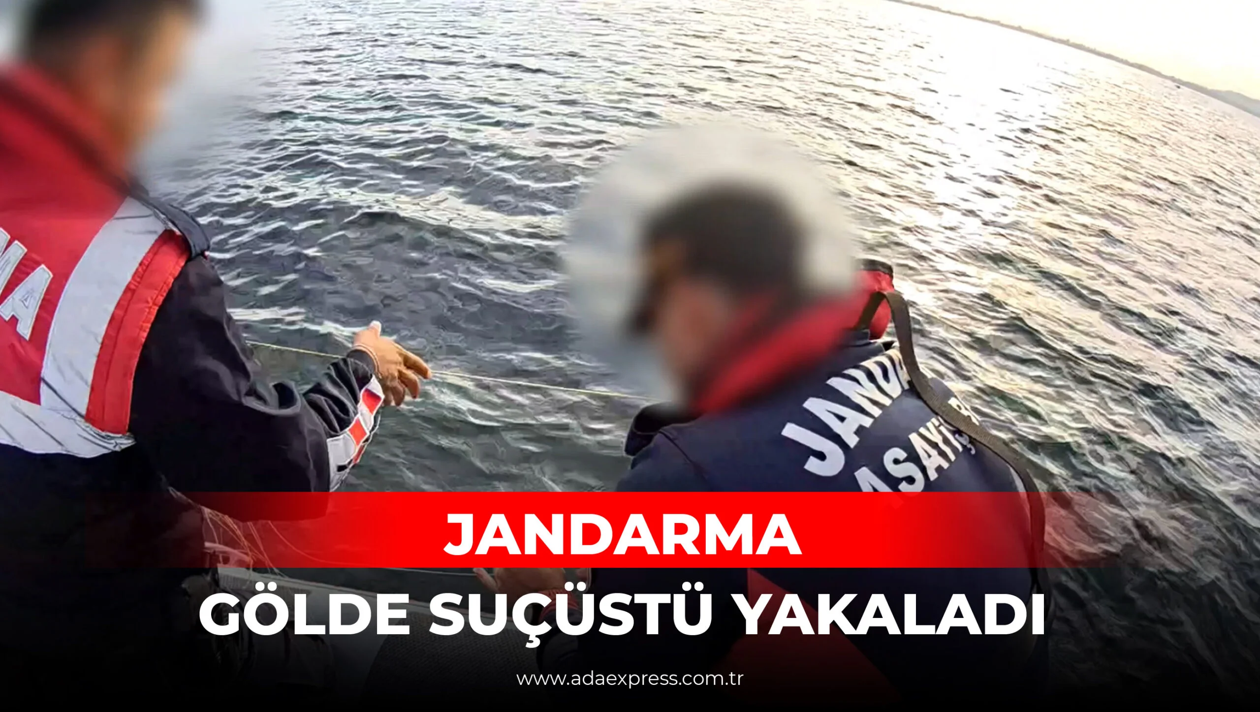 Jandarma Gölde Suçüstü Yakaladı