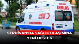 SERDİVAN’DA SAĞLIK ULAŞIMINA YENİ DESTEK