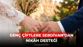 GENÇ ÇİFTLERE SERDİVAN’DAN NİKÂH DESTEĞİ