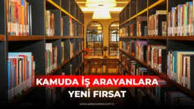 KAMUDA İŞ ARAYANLARA YENİ FIRSAT GÜNCEL