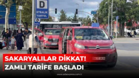 SAKARYALILAR DİKKAT! ZAMLI TARİFE BAŞLADI